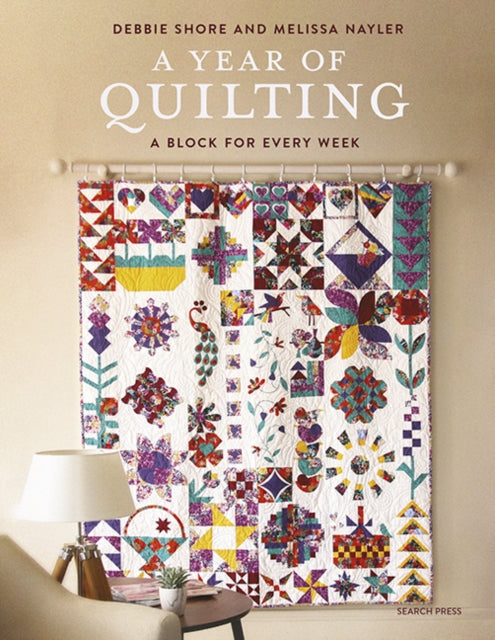 Book cover of: Year of Quilting. By: Debbie Shore