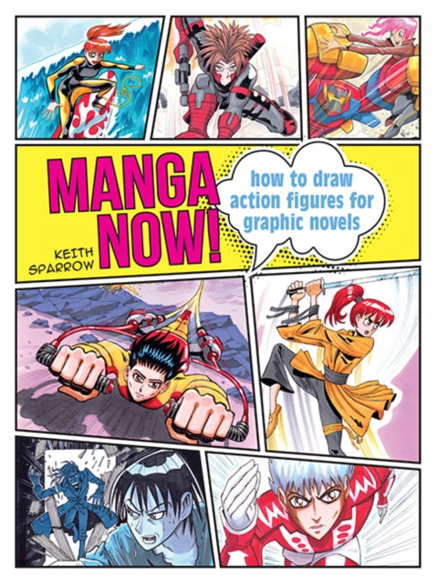 Book cover of: Manga Now!. By: Keith Sparrow