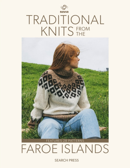 Traditional Knits from the Faroe Islands 9781800923119 NAVIA