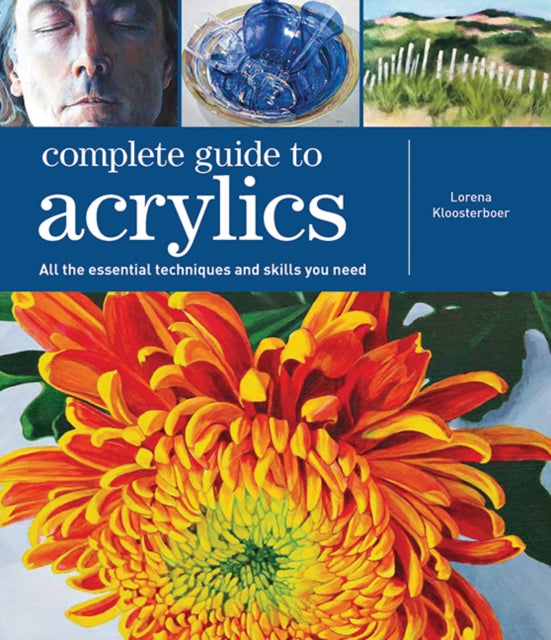 Book cover of: Complete Guide to Acrylics. By: Lorena Kloosterboer