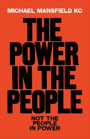 Power In The People, How We Can Change The World
