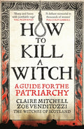 How to Kill a Witch