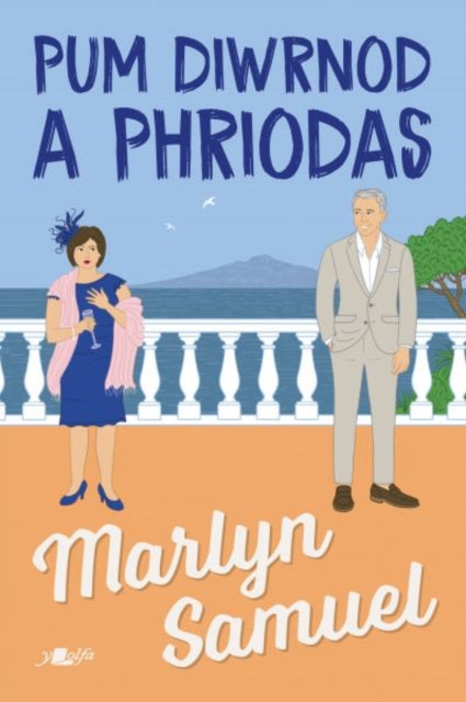 Book cover of: Pum Diwrnod a Phriodas. By: Marlyn Samuel