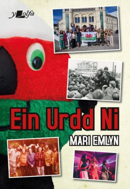 Book cover of: Ein Urdd Ni. By: Mari Emlyn