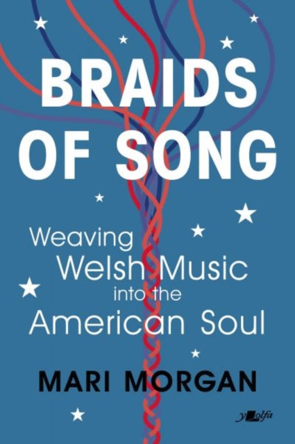 Book cover of: Braids of Song. By: Mari Morgan