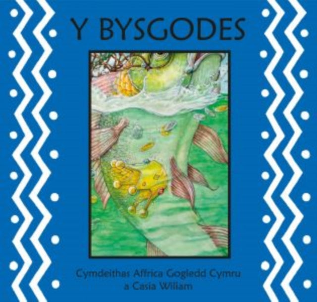 Book cover of: Y Bysgodes. By: Casia Wiliam