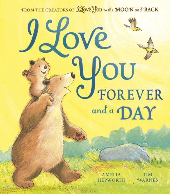 Book cover of: I Love You Forever and a Day. By: Amelia Hepworth