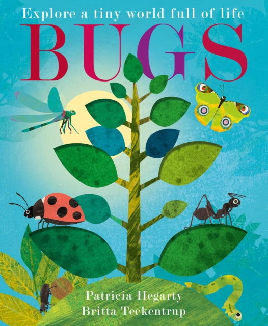 Book cover of: Bugs. By: Patricia Hegarty