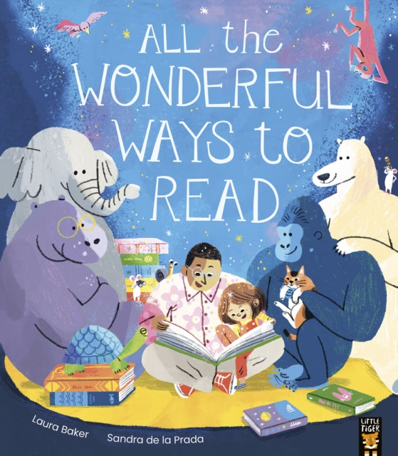All the Wonderful Ways to Read 9781801044165 Laura Baker