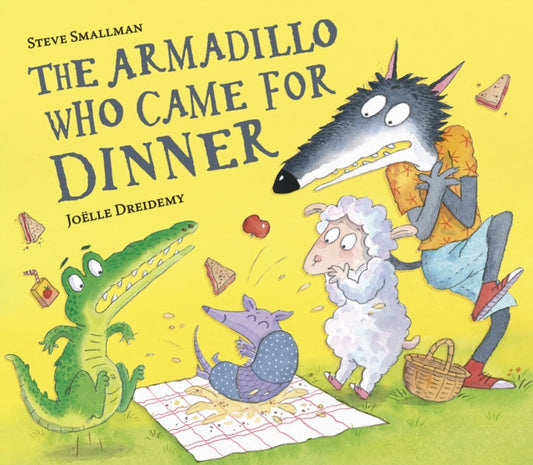 Book cover of: The Armadillo Who Came for Dinner. By: Steve Smallman