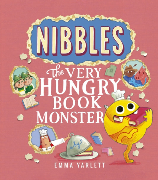 Nibbles: The Very Hungry Book Monster 9781801046541 Emma Yarlett