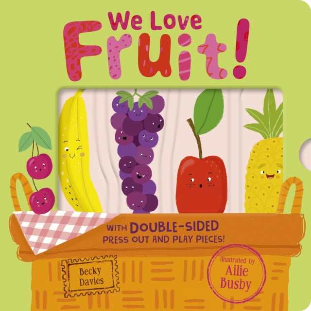 Book cover of: We Love Fruit!