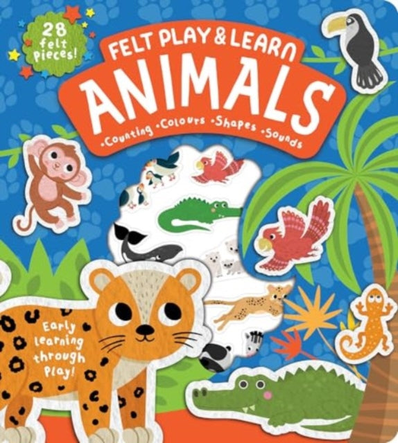 Book cover of: Felt Play & Learn Animals