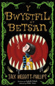 Book cover of: Y Bwystfil a'r Betsan. By: Jack Meggitt-Phillips