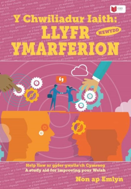 Book cover of: Chwiliadur Iaith Newydd, Y: Llyfr Ymarferion. By: Non ap Emlyn