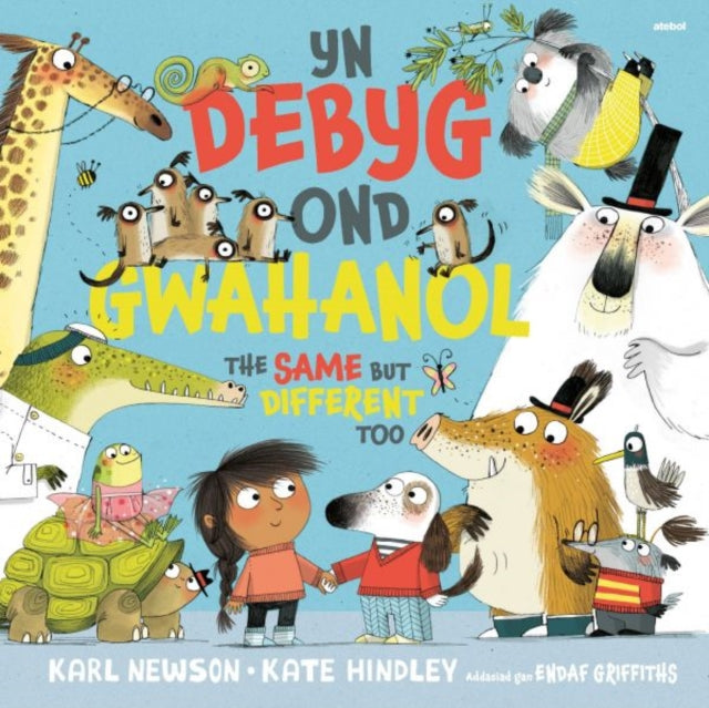 Book cover of: Yn Debyg Ond Gwahanol / The Same but Different Too. By: Endaf Griffiths