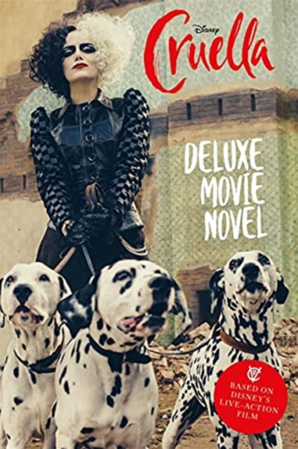 Book cover of: Disney Cruella: Deluxe Movie Novel