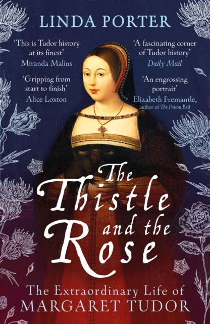 Book cover of: Thistle and The Rose