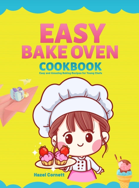 Book cover of: Easy Bake Oven Cookbook
