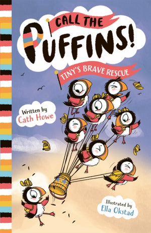 Call the Puffins: Tiny's Brave Rescue, Book 2