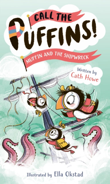 Call the Puffins: Muffin and the Shipwreck, Book 3
