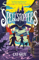 Book cover of: Spellstoppers. By: Cat Gray