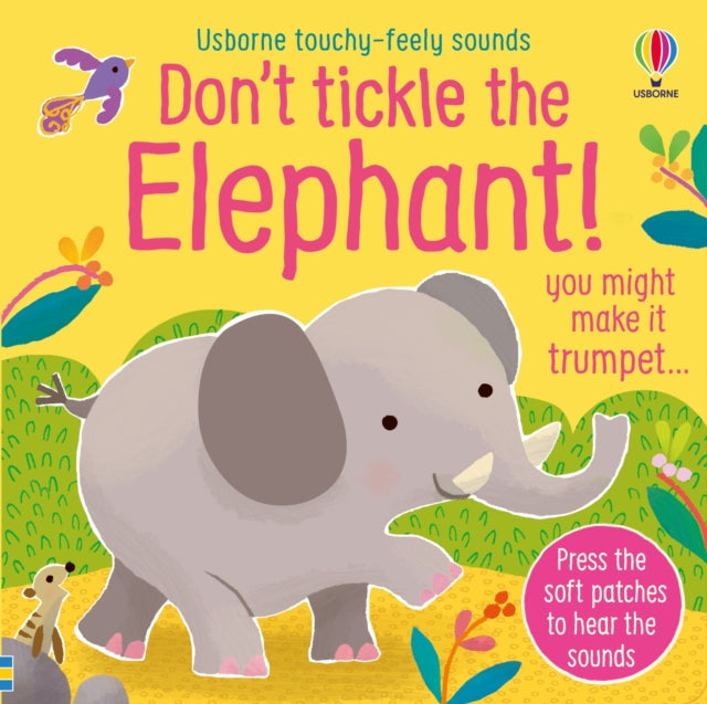 Don't Tickle the Elephant! 9781801314206 Sam Taplin