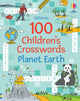 Book cover of: 100 Children's Crosswords: Planet Earth