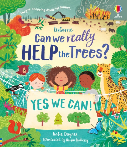 Can we really help the trees? 9781801319911 Katie Daynes