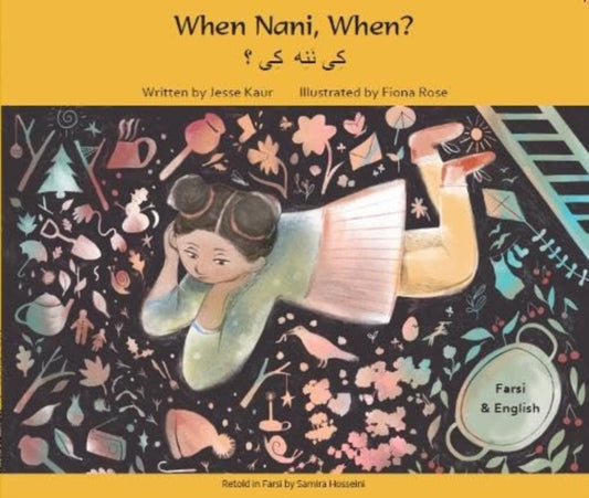 Book cover of: When Nani, When? Farsi and English