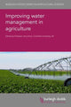 Book cover of: Improving Water Management in Agriculture. By: Jerry Knox