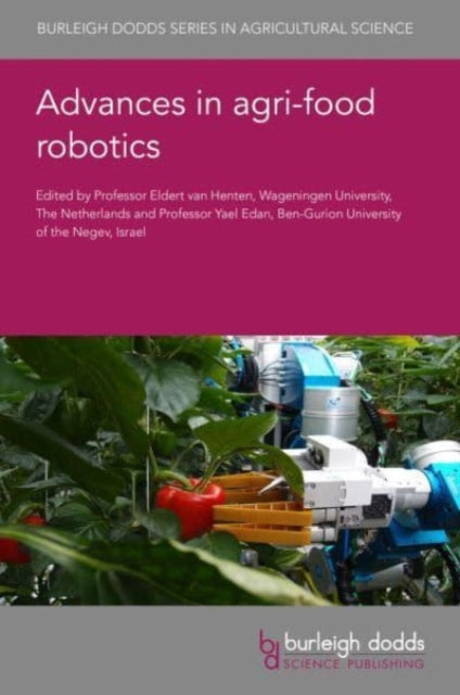 Book cover of: Advances in Agri-Food Robotics. By: Adamides HENTEN