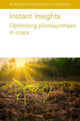 Book cover of: Instant Insights: Optimising Photosynthesis in Crops. By: Rosenqvist RAINES
