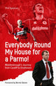 Book cover of: Everybody Round My House for a Parmo!. By: Phil Spencer