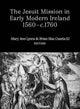 Book cover of: Jesuit Mission in Early Modern Ireland, 1560-C.1760. By: Brian Mac Cuarta