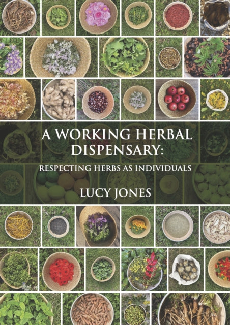 Book cover of: Working Herbal Dispensary. By: Lucy Jones