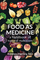 Book cover of: Food as Medicine. By: Kirsten Hartvig