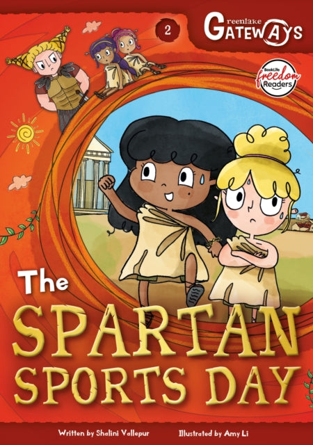 Book cover of: Greenlake Gateways 2: The Spartan Sports Day. By: Shalini Vallepur; Amy Li
