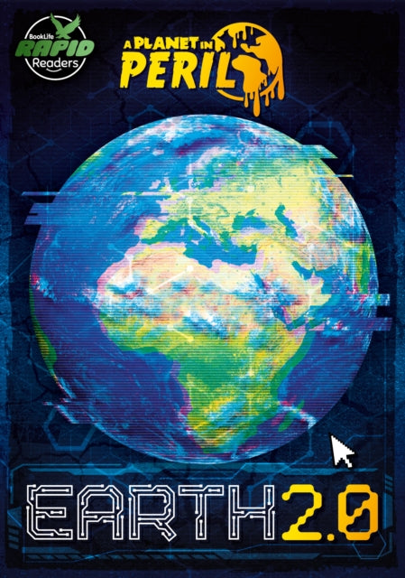 Book cover of: Earth 2.0. By: Robin Twiddy; Amy Li