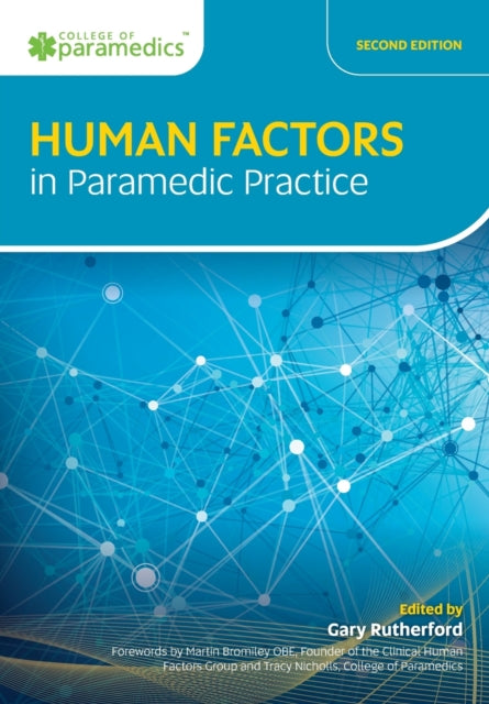 Book cover of: Human Factors in Paramedic Practice. By: Gary Rutherford