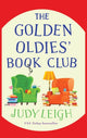 Book cover of: Golden Oldies' Book Club. By: Judy Leigh