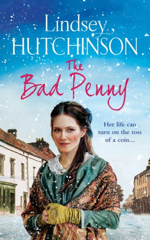 Bad Penny, A gritty, heart-wrenching historical saga from Lindsey Hutchinson
