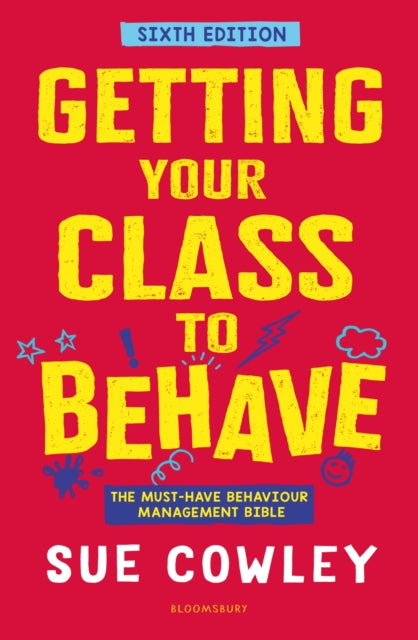 Book cover of: Getting Your Class to Behave