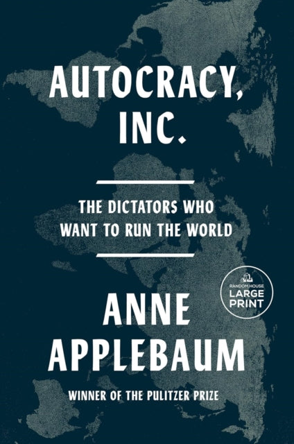 Book cover of: Autocracy, Inc