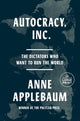 Book cover of: Autocracy, Inc