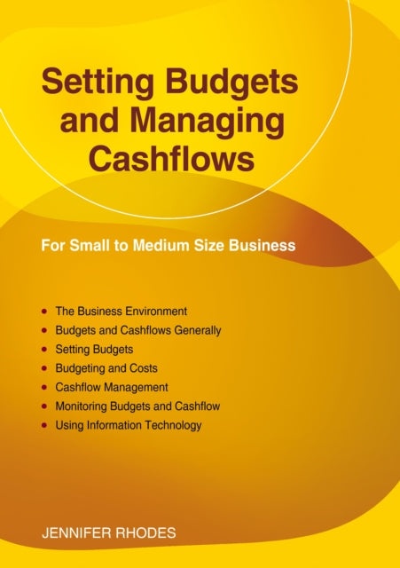 Book cover of: Setting Budgets and Managing Cashflows. By: Jennifer Rhodes
