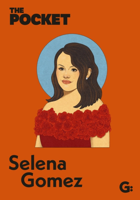 Book cover of: The Pocket Selena Gomez