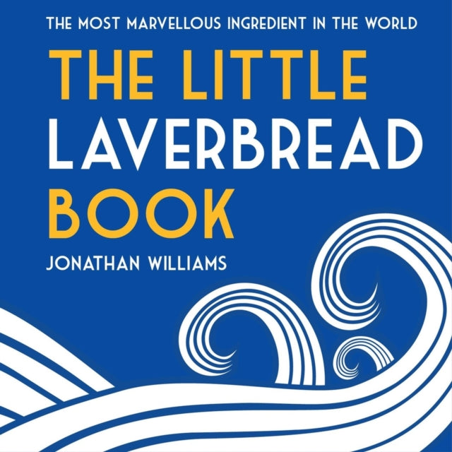 Book cover of: Little Laverbread Book. By: Jonathan Williams