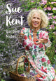 Book cover of: Sue Kent: Garden Notes. By: Sue Kent