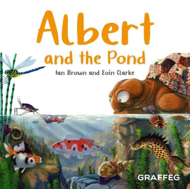 Albert and the Pond 9781802587296 Ian Brown